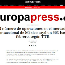 El nmero de operaciones en el mercado transaccional de Mxico cay un 56% hasta febrero, segn TTR